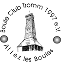 Boule Club Tromm